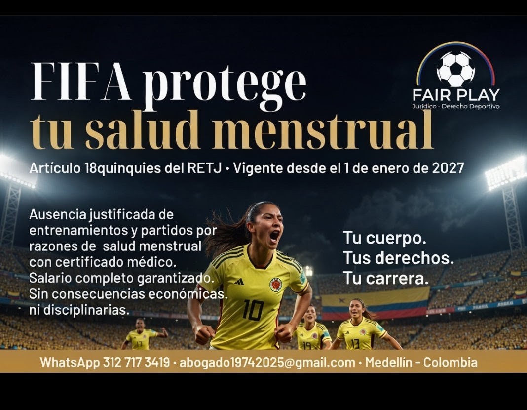 FIFA protege tu salud menstrual, artículo 18quinquies del RETJ